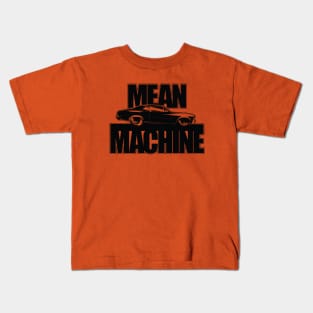 Mean Machine Kids T-Shirt